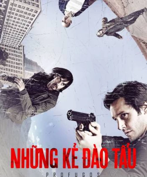 Những Kẻ Đào Tẩu (Phần 1) 2013