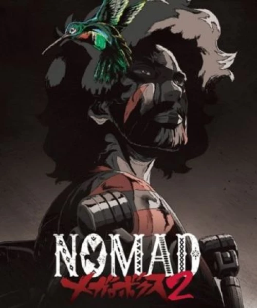 Nomad: Megalo Box 2 2021