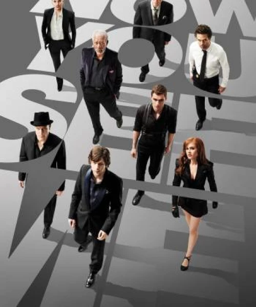 Now You See Me 2013