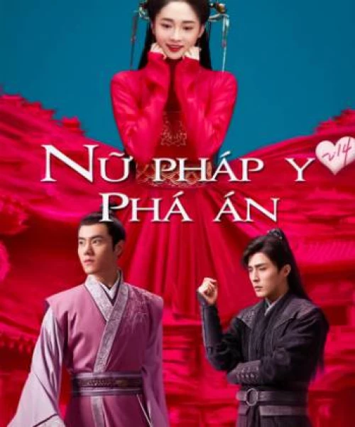 Nữ Pháp Y Phá Án 2019