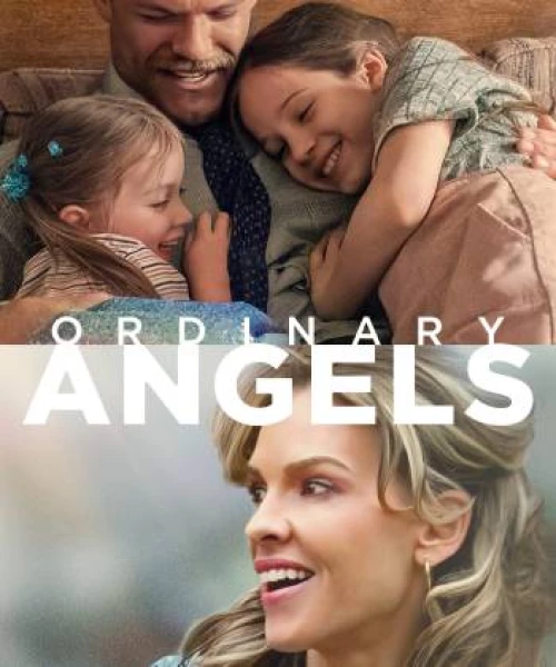 Ordinary Angels 2024