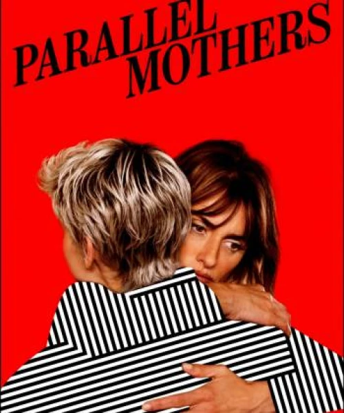 Parallel Mothers 2021