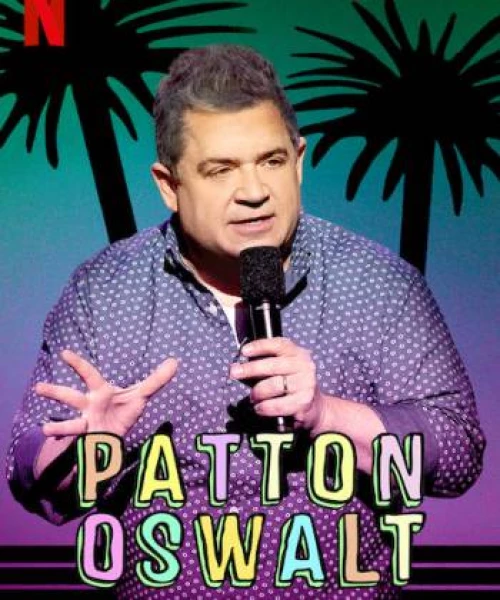 Patton Oswalt: Tôi yêu tất cả 2020