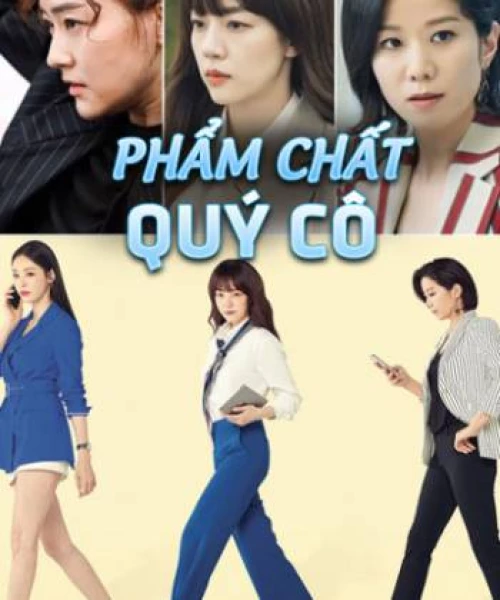 Phẩm Chất Quý Cô 2019