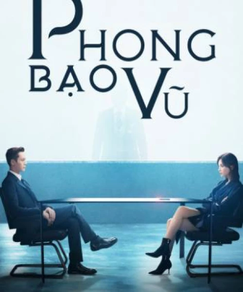 Phong Bạo Vũ 2021