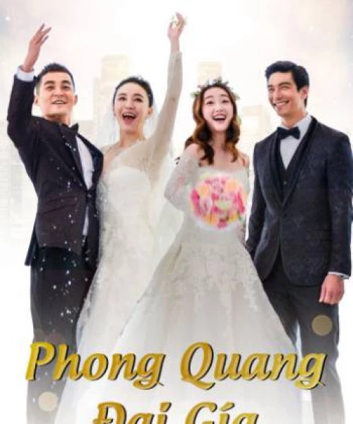 Phong Quang Đại Giá 2018