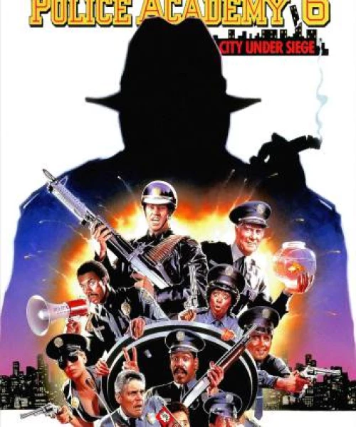 Police Academy 6: City Under Siege 1989