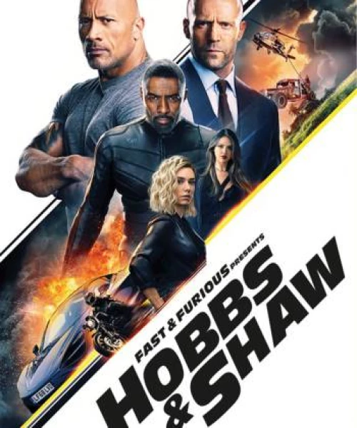 Quá Nhanh Quá Nguy Hiểm Ngoại Truyện: Hobbs Và Shaw 2019