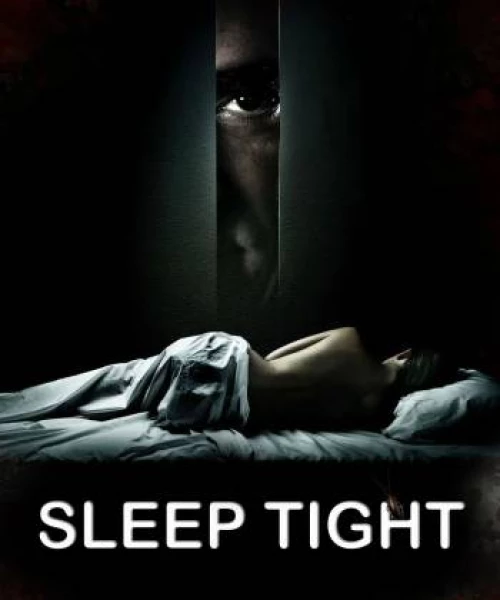 Sleep Tight 2011