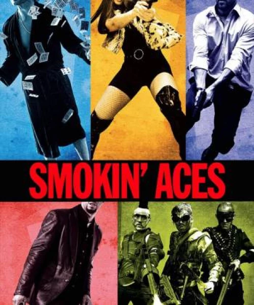 Smokin' Aces 2006