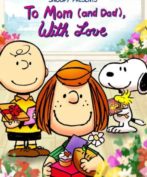 Snoopy Presents: To Mom (and Dad), With Love 2022