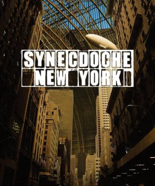 Synecdoche, New York 2008