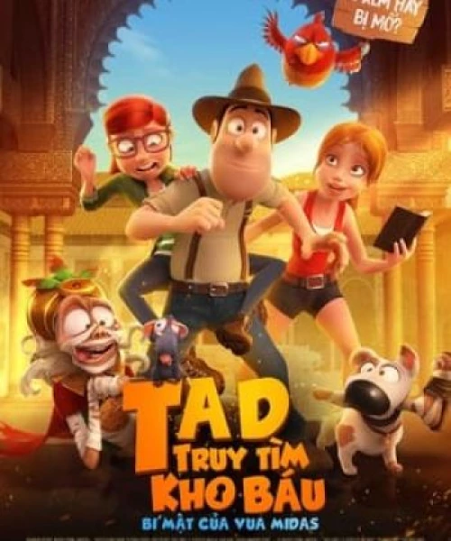 Tad Truy Tìm Kho Báu 2: Bí Mật Của Vua Midas 2017