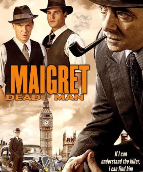 Thám Tử Maigret 2- Người Đã Khuất 2016