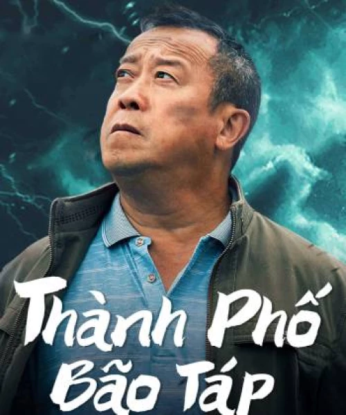 Thành Phố Bão Táp 2023