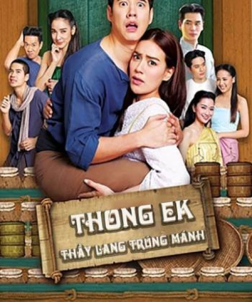 Thầy Lang Trúng mánh 2019