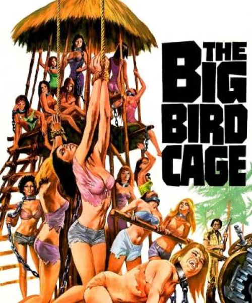 The Big Bird Cage 1972