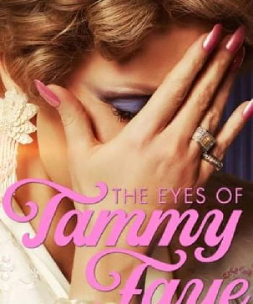 The Eyes of Tammy Faye 2021