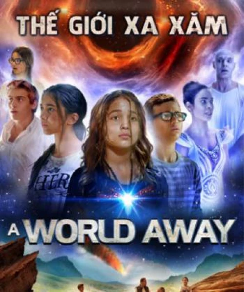 Thế Giới Xa Xăm 2019