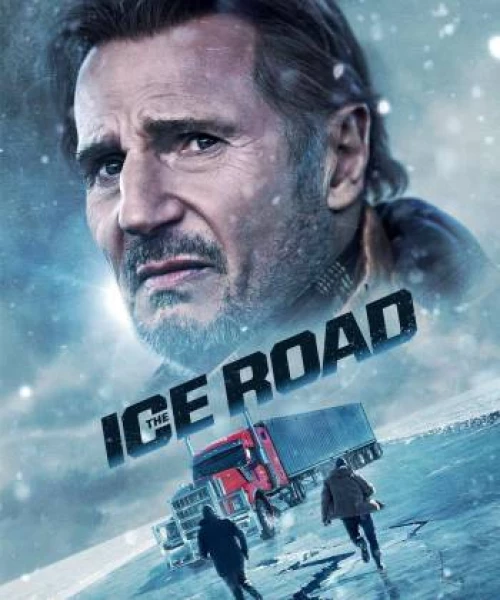 The Ice Road 2021