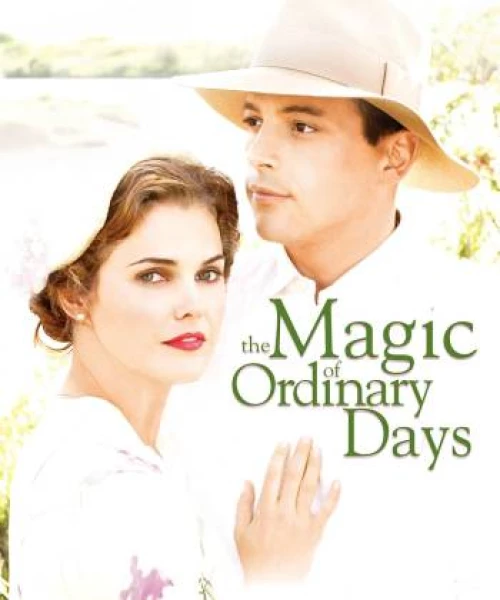 The Magic of Ordinary Days 2005