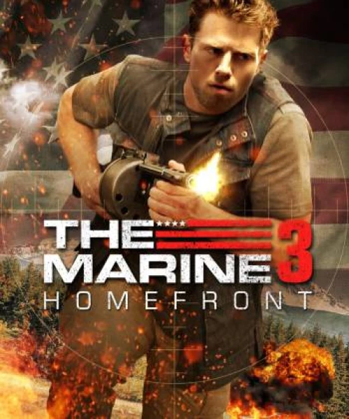 The Marine 3: Homefront 2013