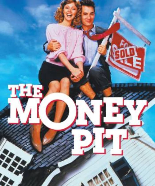 The Money Pit 1986