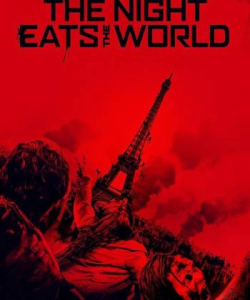 The Night Eats the World 2018