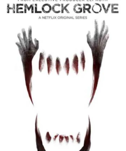 Thị Trấn Hemlock Grove (Phần 2) 2014