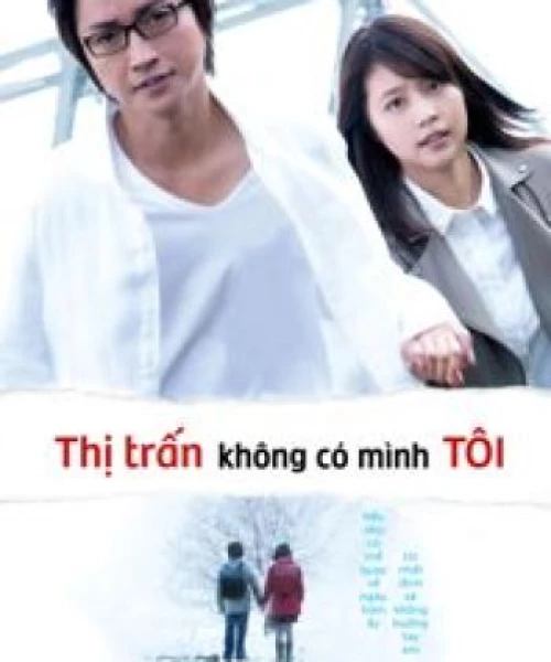 Thị trấn nơi chỉ mình tôi lưu lạc movie 2016