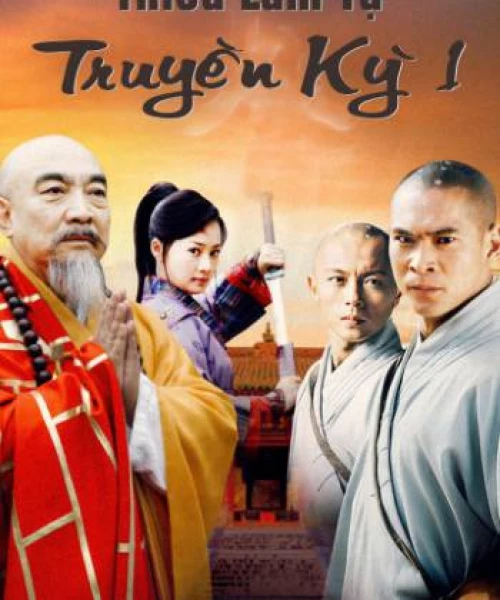 Thiếu Lâm Tự Truyền Kỳ 1