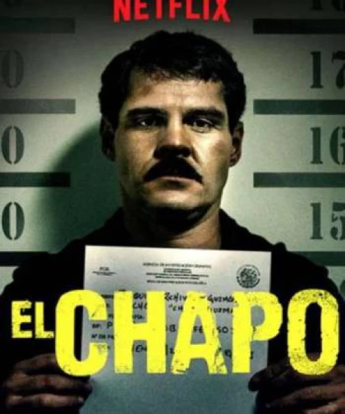 Trùm Ma Túy El Chapo (Phần 3) 2018