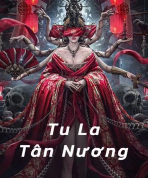 Tu La Tân Nương (Tân La Tân Nương) 2020