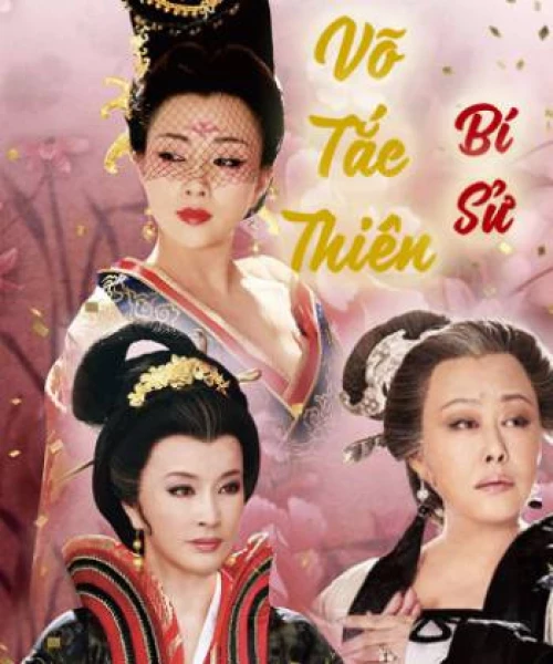 Võ Tắc Thiên Bí Sử 2013