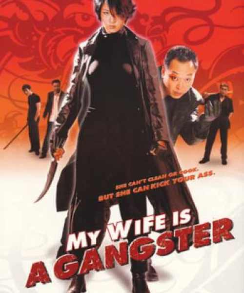 Vợ Tôi Là Gangster