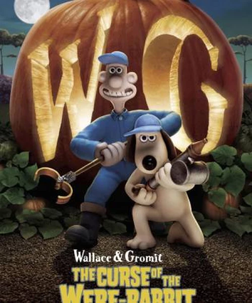 Wallace & Gromit: The Curse of the Were-Rabbit 2005