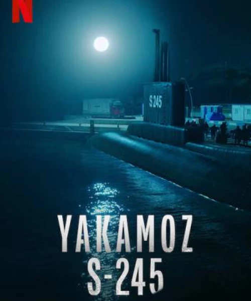 Yakamoz S-245 2022